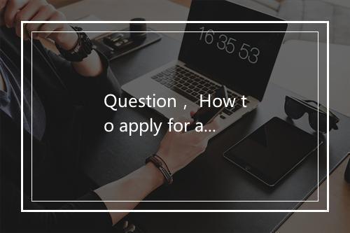 Question, How to apply for a US tourist visa?